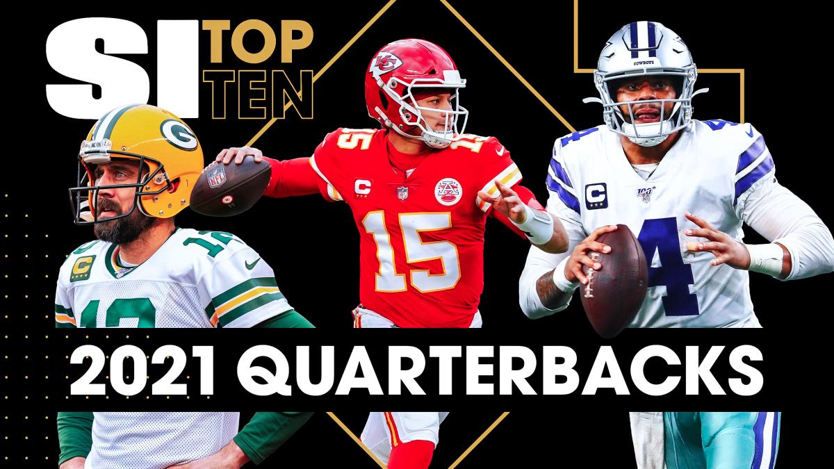 SI Top Ten 2021 NFL Quarterbacks Sports Illustrated