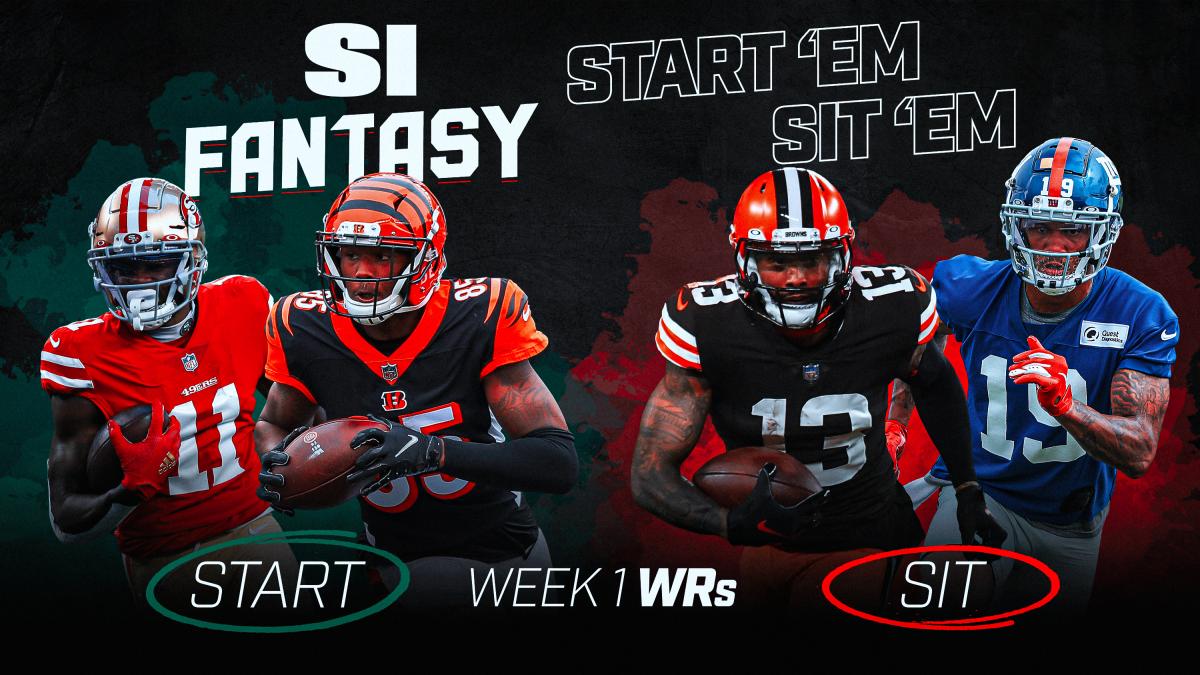 Start 'Em, Sit 'Em Fantasy Football Week 1: Wide Receivers - Fades,  Sleepers, Matchups, DFS Bargains - Sports Illustrated