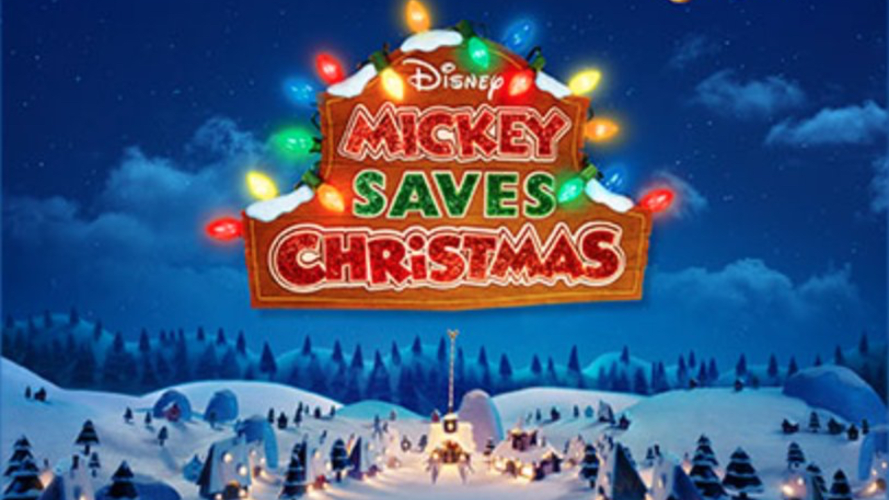 Mickey Saves Christmas” Coming Soon To Disney+ (UK/Ireland