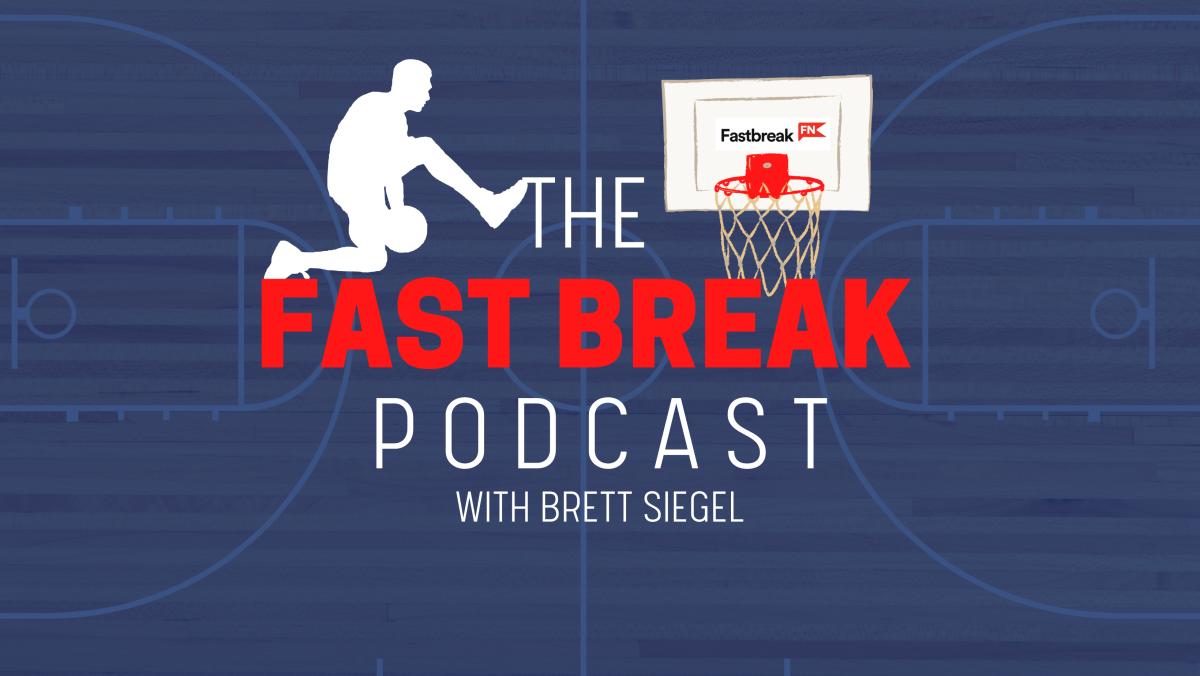 FAST BREAK PODCAST