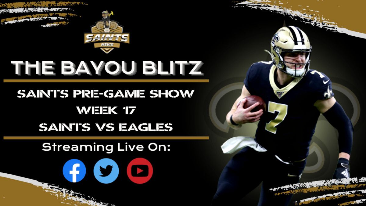 The Bayou Blitz Pre-Game Show: Saints vs. Eagles| Week 17 - Vimarsana News