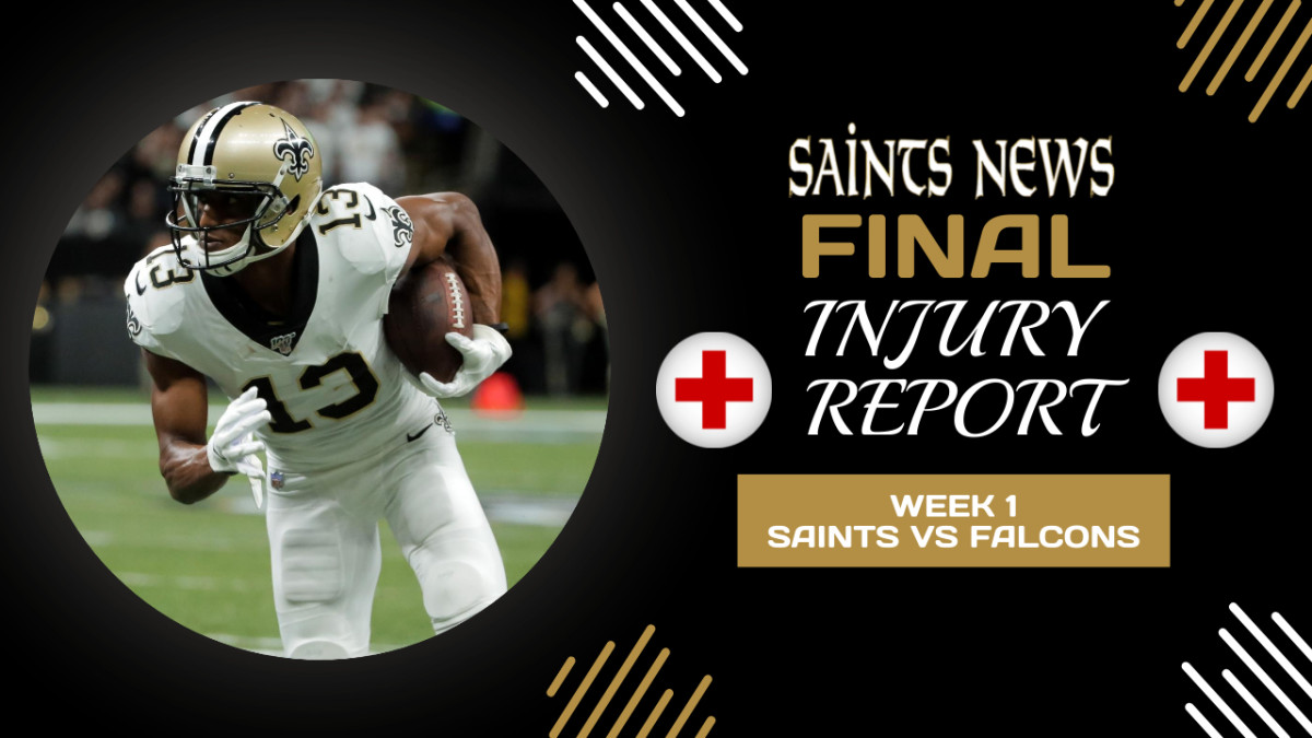 Saints Final Injury Report: Week 1
