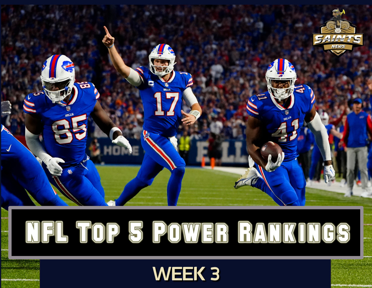 SAINTS NFL TOP 5 POWER RANKINGS  WEEK 3