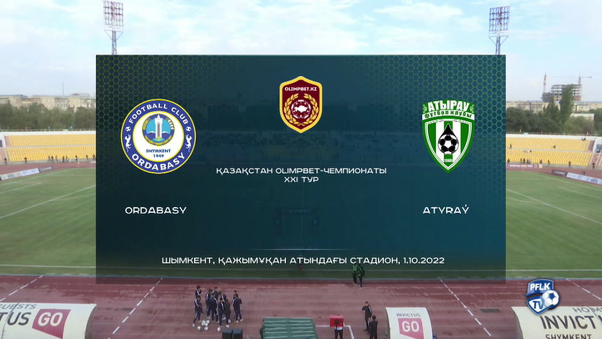Kazakhstan Premier League: Ordabasy 2-0 Atyrau - Soccer - OneFootball