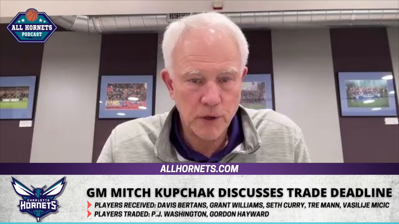 Charlotte Hornets GM Mitch Kupchak Discusses Recent Trades - Sports