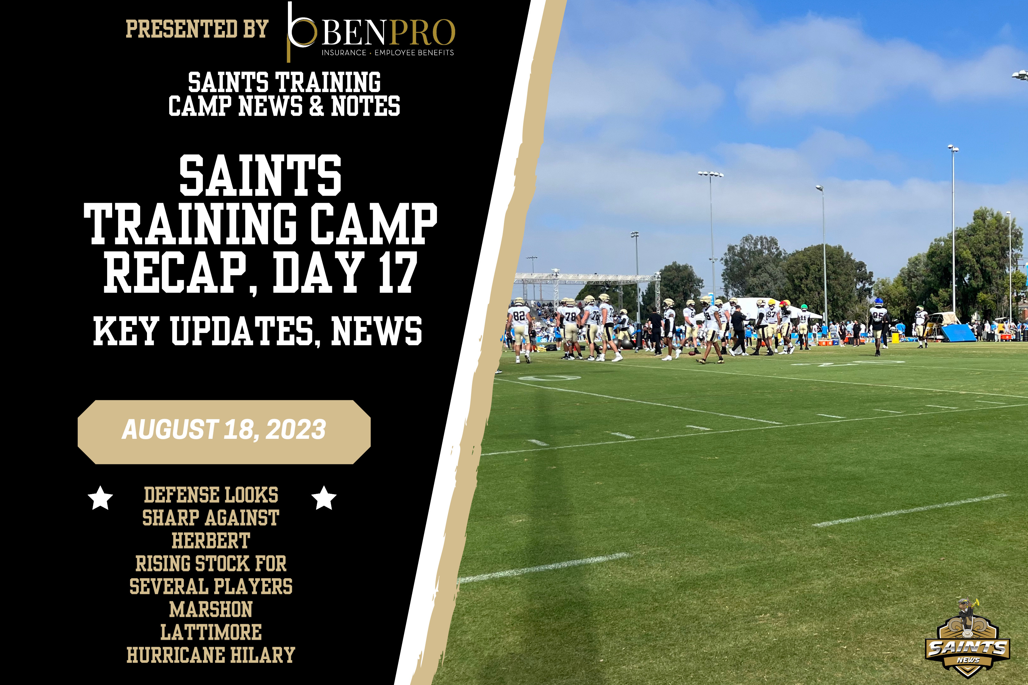 Saints Training Camp Recap, Day 17 Sports Illustrated New Orleans