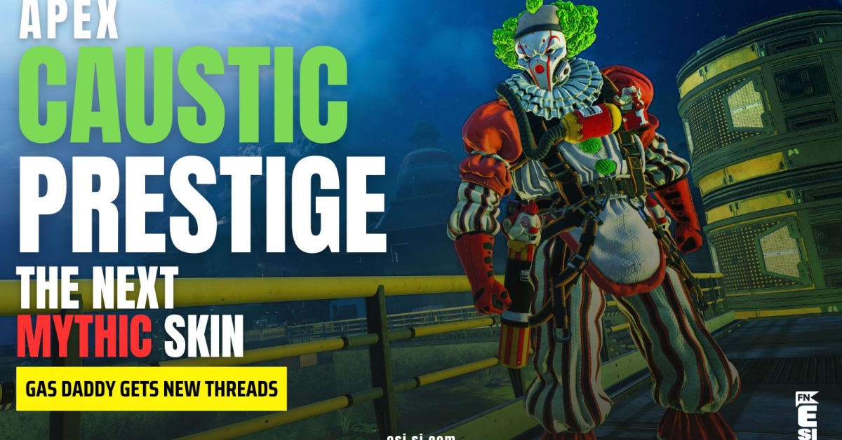 Caustic Prestige Skin is coming to Apex Legends Esports Illustrated